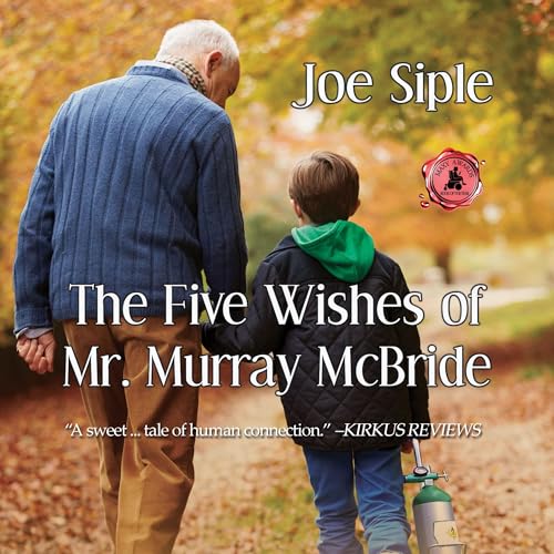 Cover of The Five Wishes of Mr. Murray McBride