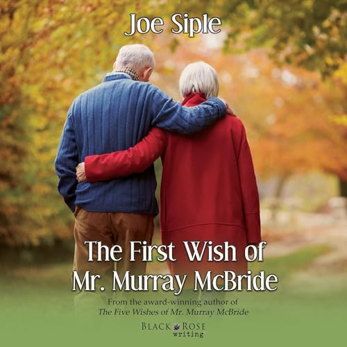Cover of The First Wish of Mr. Murray McBride