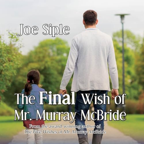 Cover of The Final Wish of Mr. Murray McBride