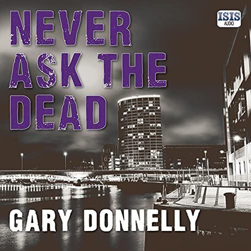 Cover of Never Ask the Dead