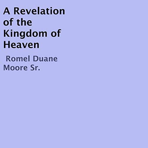 Cover of A Revelation of the Kingdom of Heaven