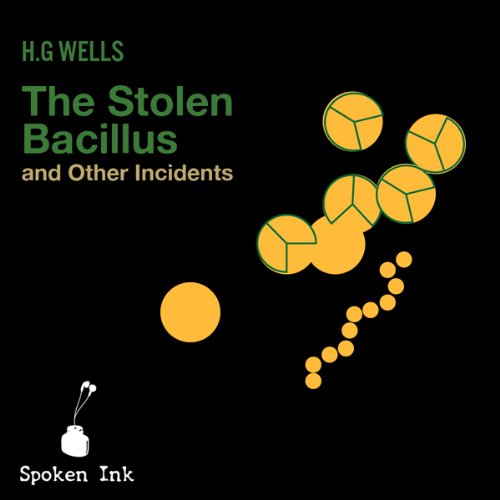 Cover of The Stolen Bacillus and Other Incidents
