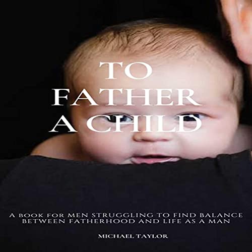 Cover of To Father a Child