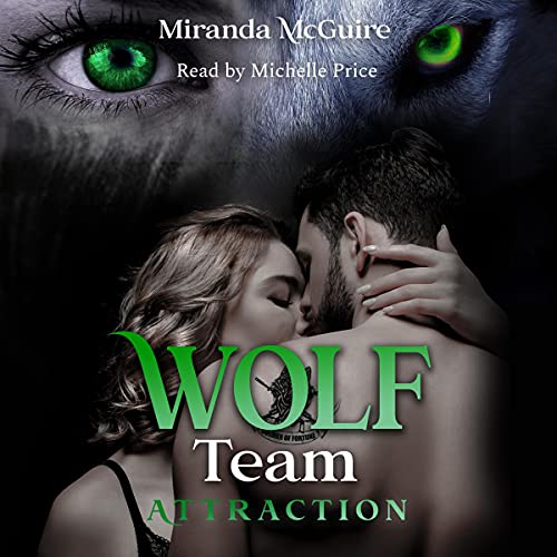 Cover of WOLF Team - Book 1 - Attraction