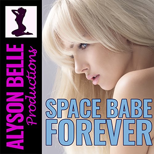 Cover of Space Babe Forever