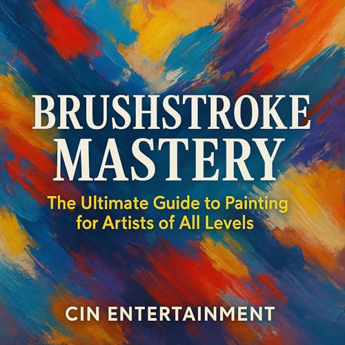 Cover of Brushstroke Mastery