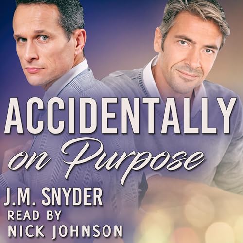 Cover of Accidentally on Purpose