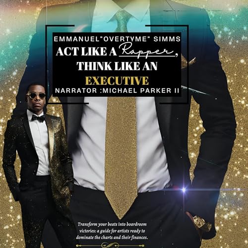 Cover of Act Like a Rapper, Think Like an Executive
