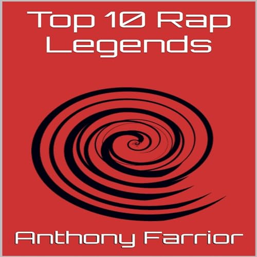 Cover of Top 10 Rap Legends