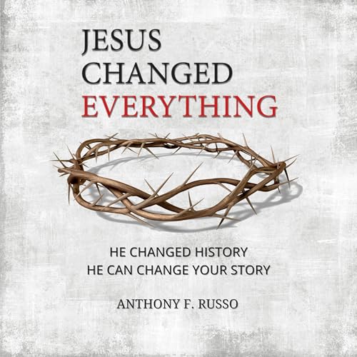 Cover of Jesus Changed Everything
