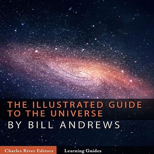 Cover of The Illustrated Guide to the Universe