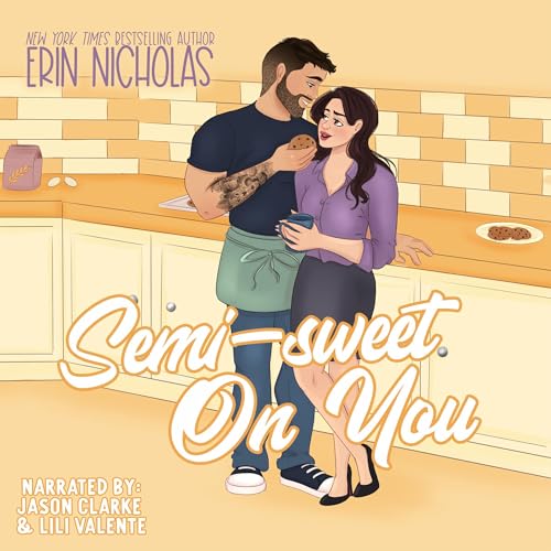 Cover of Semi-Sweet on You