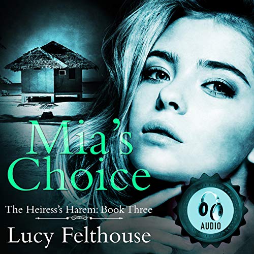 Cover of Mia's Choice: A Reverse Harem Romance Novel
