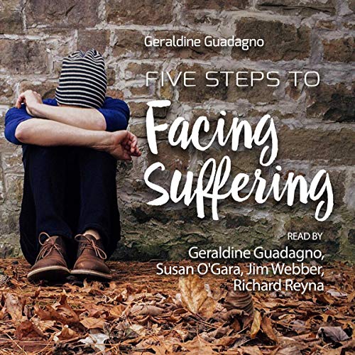 Cover of 5 Steps to Facing Suffering: Insights and Examples