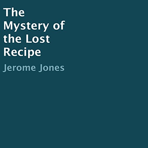 Cover of The Mystery of the Lost Recipe