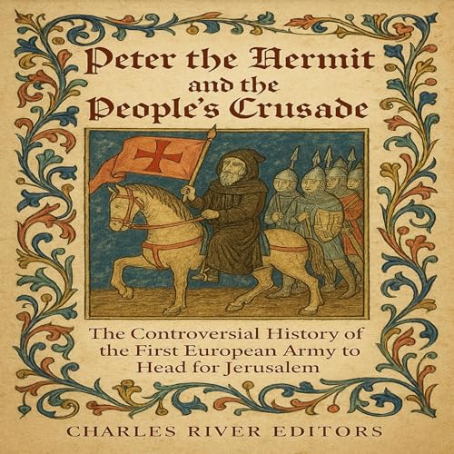 Cover of Peter the Hermit and the People’s Crusade