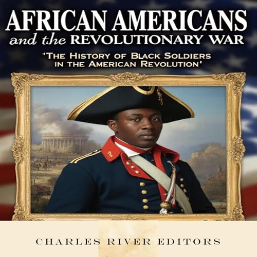 Cover of African Americans and the Revolutionary War
