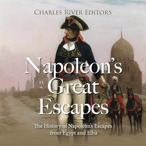 Cover of Napoleon’s Great Escapes