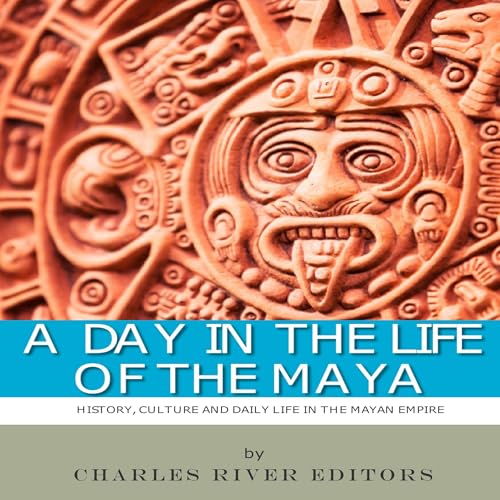 Cover of A Day in the Life of the Maya