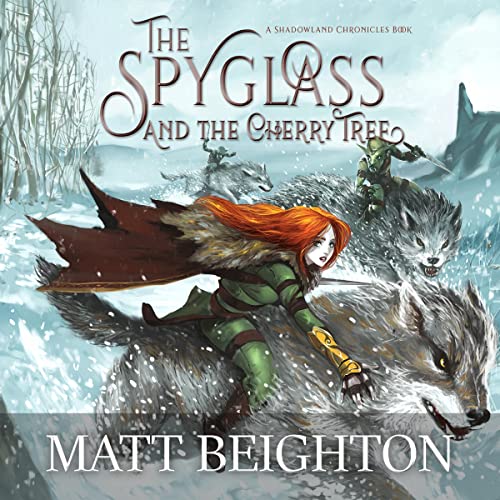 Cover of The Spyglass and the Cherry Tree
