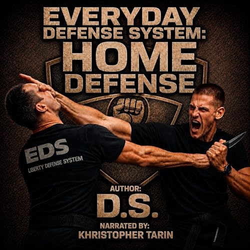 Cover of Everyday Defense System: Practical Home Defense
