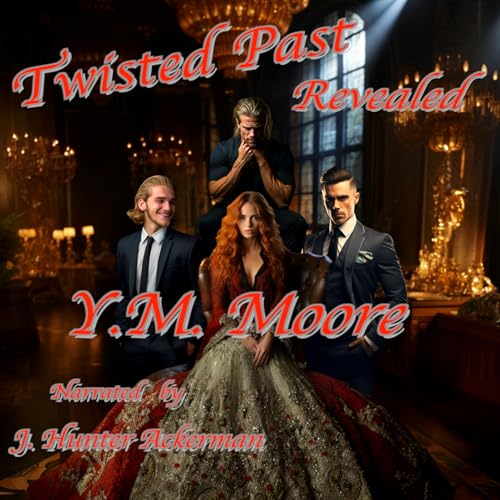 Cover of Twisted Past Revealed