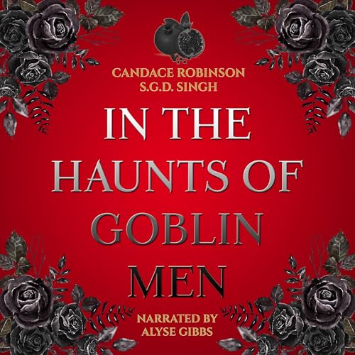 Cover of In the Haunts of Goblin Men