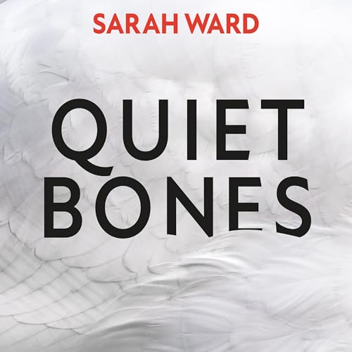 Cover of Quiet Bones