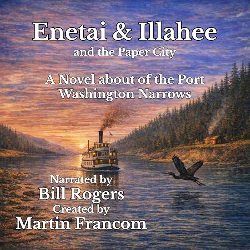 Cover of Enetai and Illahee, and the Paper City