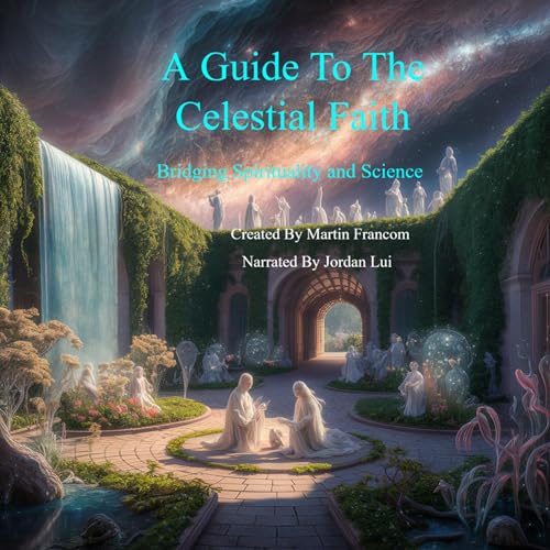 Cover of A Guide to the Celestial Faith