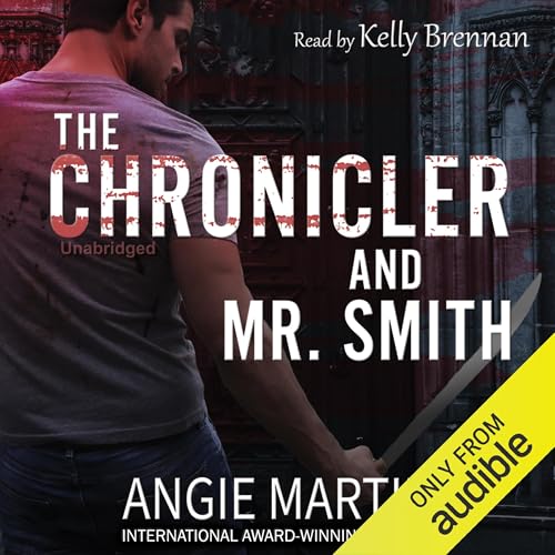 Cover of The Chronicler and Mr. Smith