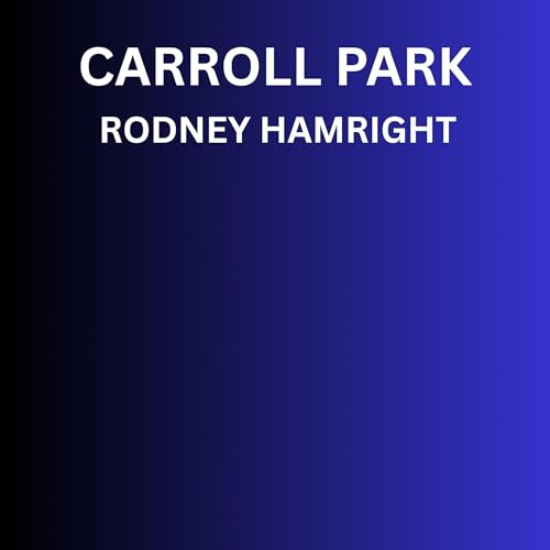 Cover of Carroll Park