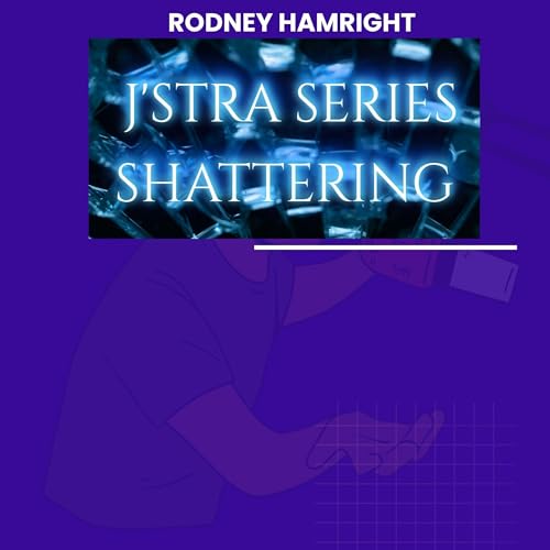 Cover of J’Stra Series Shattering