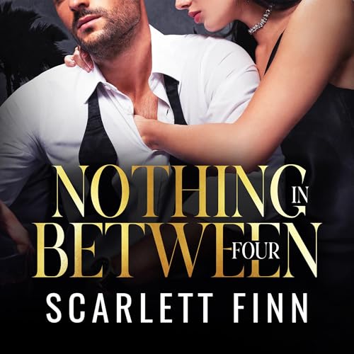 Cover of Nothing in Between: Four