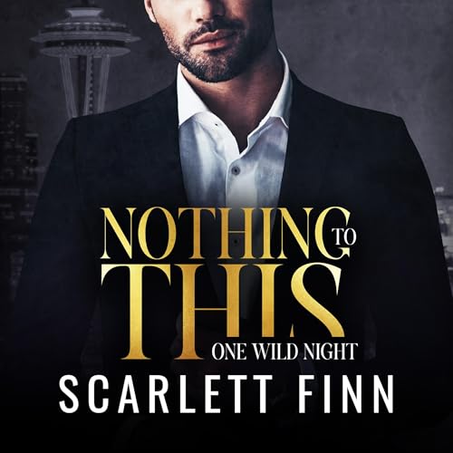 Cover of Nothing to This Prequel: One Wild Night