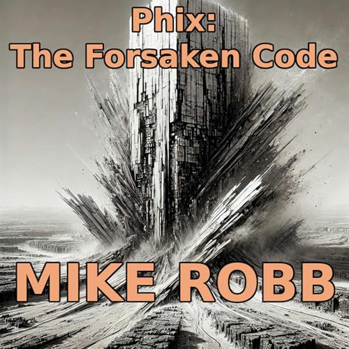 Cover of Phix: The Forsaken Code