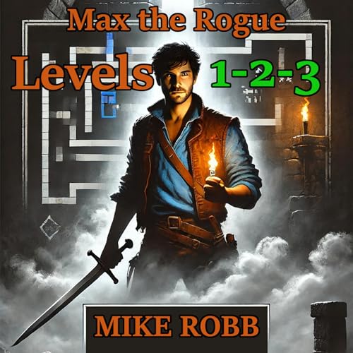 Cover of Max the Rogue: Levels 1-2-3