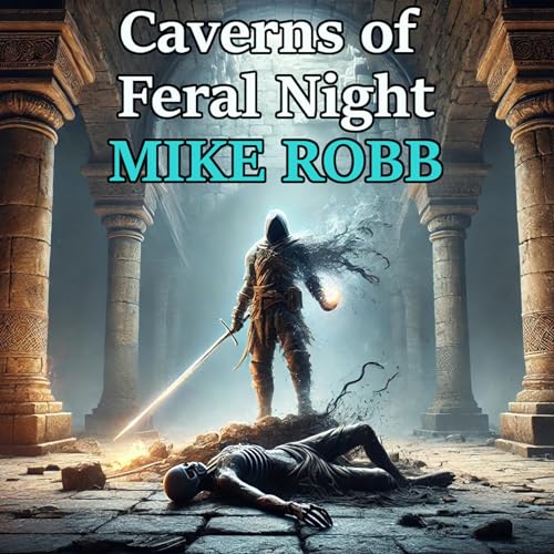 Cover of Caverns of Feral Night