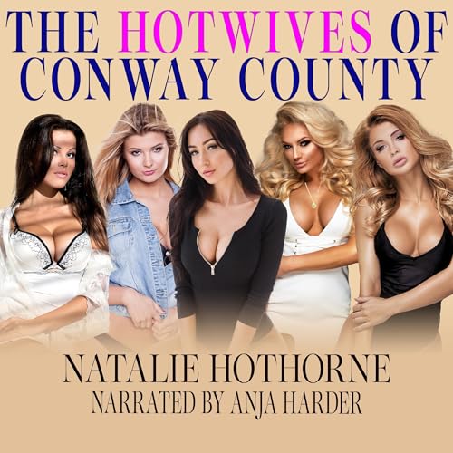 Cover of Hotwives of Conway County