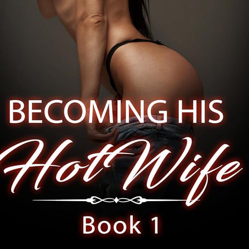 Cover of Becoming His Hotwife