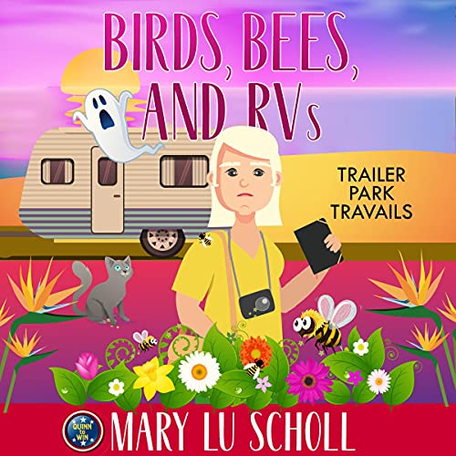 Cover of Birds, Bees and RVs