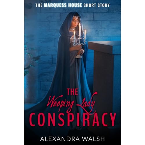 Cover of The Weeping Lady Conspiracy