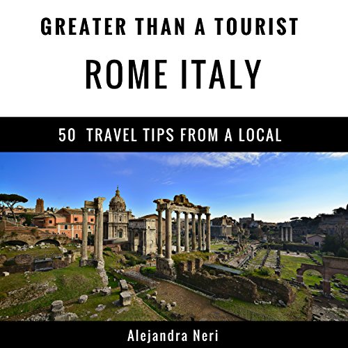 Cover of Greater Than a Tourist: Rome, Italy