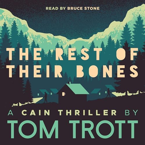 Cover of The Rest of Their Bones