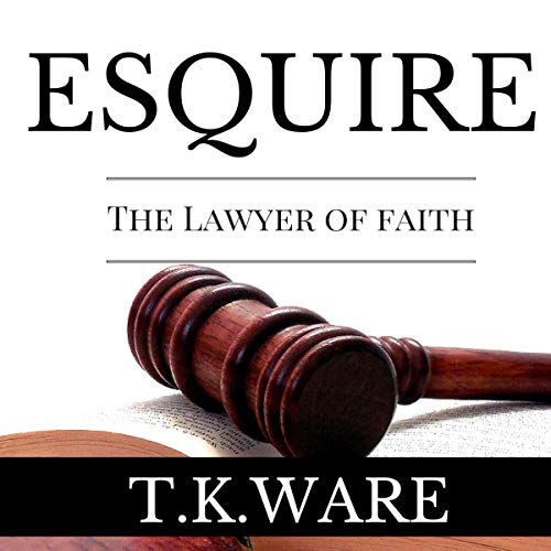Cover of Esquire: The Lawyer of Faith