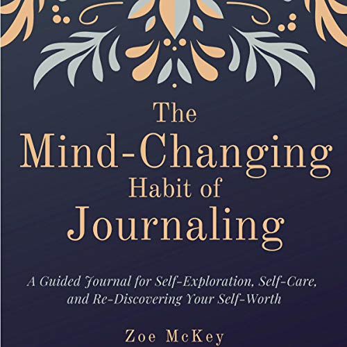 Cover of The Mind-Changing Habit of Journaling