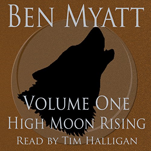 Cover of High Moon Rising: Volume One