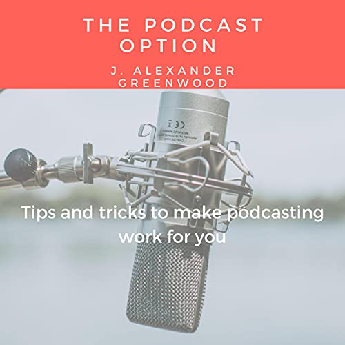 Cover of The Podcast Option