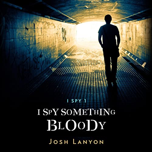 Cover of I Spy Something Bloody