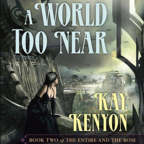 Cover of A World Too Near